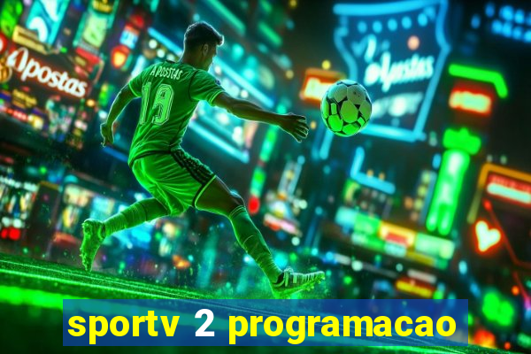 sportv 2 programacao